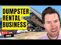 Dumpster Rental Business Idea Review