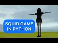 Squid Game Level Made In Python