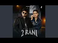 Lagu 2 Rani