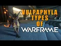 Vulpaphyla Types of Warframe - How to get them how they act