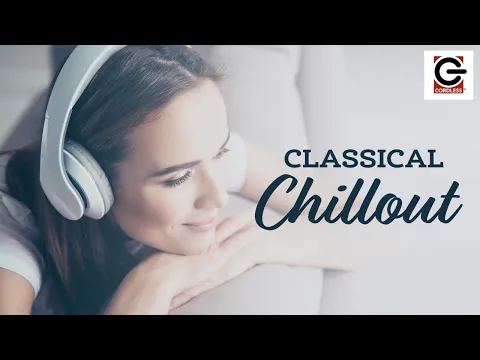 Download MP3 Classical Chillout