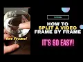 How to split a frame by frame