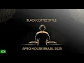 Download Lagu Black Coffee Style DJ Set | Afro House 2025 Live from Brasil