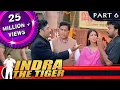 Lagu Indra The Tiger (इंद्रा द टाइगर) - PART 6 | Hindi Dubbed Movie | Chiranjeevi, Sonali Bendre