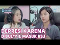 Download Lagu TRAUMA BERAT KARENA DIBUL*Y, SAMPAI MASUK RUMAH SAKIT JIWA | #GritteBukaPraktek