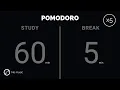 60 5 Pomodoro Timer - 4 hours study No music