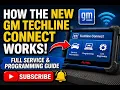 How The New GM Techline Connect work Now GM Has All in one Service GDS TIS Tech2 Win Programming