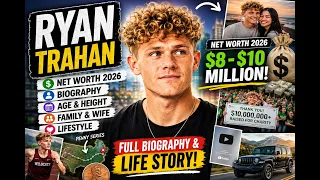 Ryan Trahan s Rise to Millions Net Worth 2026 Biography Personal Life Flush Back Updates