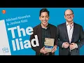 The Book Club The Iliad by Homer with Joshua Katz The Book Club