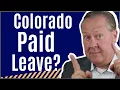 Colorado Family and Medical Leave Insurance