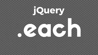 Using jQuery s each Function