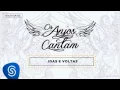 Download Lagu Jorge \u0026 Mateus - Idas e Voltas (Os Anjos Cantam) [Áudio Oficial]