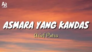 lirik lagu asmara yang kandas arief putra lyrics music 
