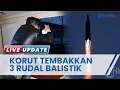 Korea Utara Tembakkan Tiga Rudal Balistik ke Arah Laut Jepang, Jarak Tempuh Capai 100 Kilometer