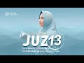 Download Lagu Juz 13 Surah Yusuf - Surah Ar-Ra'd - Surah Ibrahim Irama Bayyati dan Hijaz (Program 30 Juz)