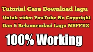 Download 5 Rekomedasi Lagu NEFFEX No copyright Dan Cara download lagu nua (100% Work) MP3