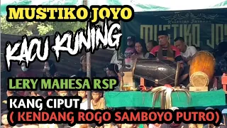 Download Gending jaranan kacu kuning full kendang vocal Rogo samboyo Putro-anniversary MUSTIKO JOYO ke 2 MP3