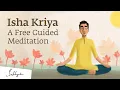 Download Lagu Isha Kriya: A Guided Meditation For Health And Wellbeing | 15-Minutes