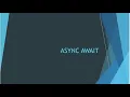 Async Await in JavaScript Optional - Lecture 12 Hindi and English