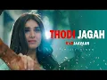 Lyrical: Thodi Jagah Video | Riteish D, Sidharth M, Tara S | Arijit Singh | Tanishk Bagchi