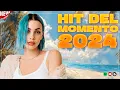 Lagu CANZONI ESTATE 2024 🔥 PLAYLIST CANZONI DEL MOMENTO 2024 🔥 HIT DEL MOMENTO 2024