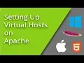 Setting up Apache Virtual Hosts