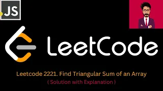 88 LeetCode 2221 Find Triangular Sum of an Array Javascript