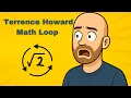 Terrence Howard Math Loop