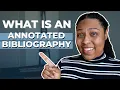 What is An Annotated Bibliography When How to Use Annotated Bibliographies in Grad School