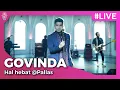 Govinda - Hal Hebat | Launching Govinda ‘Hal Hebat’