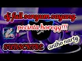 Download Lagu Dj full senyum sayang || full bass!!