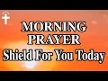 Download Lagu A Morning Prayer to Keep You Safe Today 🙏 Say This Prayer Before You Do Anything Today