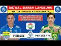Download Lagu JADWAL SIARAN LANGSUNG - JADWAL PERSIB VS PERSEBAYA 2025 - JADWAL SUPER LEAGUE LIVE INDOSIAR