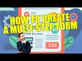 How to Create a Multi-Step Form with Zigaform