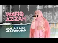 Download Lagu Wafiq Azizah - Shallallahu 'Ala Muhammad | Haflah At-Tasyakur Lil Ikhtitam PP. Al-Hidayah Pucakwangi