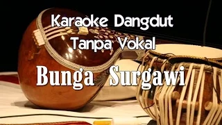 Download Karaoke Danang   Bunga Surgawi ( Dangdut ) MP3