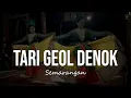 [ BEKSAN ] TARI GEOL DENOK || Sanggar Pangreksa Budaya