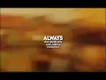 Download Lagu Always | Edit Audio (ship)