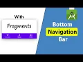 Bottom Navigation Bar With Fragments in Android Studio Kotlin