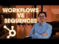 The Difference Between HubSpot s Workflows vs Sequences