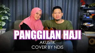 panggilan haji akustik cover by ndis