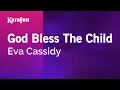 Download Lagu Karaoke God Bless the Child - Eva Cassidy *