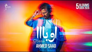                                                    احمد سعد   اوبا دندنها