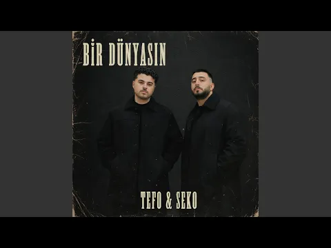 Video Thumbnail: Bir Dünyasın