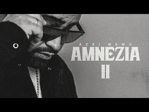 Download MP3 AZZI MEMO - AMNEZIA 2 (prod. von SOTT & Dosh) [Lyric Video]