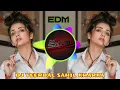 Download Lagu MERA DHOL KUA Me LATKE | EDM | DJ VEERBAL SAHIL KHARKA 