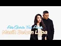 Download Lagu Anneth Feat Ade Govinda - Masih Belum Lupa  | Lirik Lagu