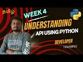 API Using Python Flask Week 4 Developing Future Developers Tamil