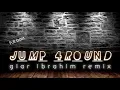 Download Lagu FULL BASS 2K23 !!! JUMP AROUND ( giar ibrahim remix ) new 🔥🔥 MP3
