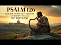Download Lagu 📖 Psalm 126 Like You've Never Heard It Before | From Tears to Songs
